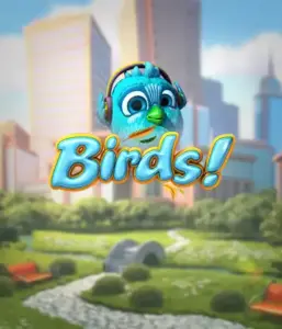 Delight in the charming world of the Birds! game by Betsoft, highlighting colorful graphics and creative mechanics. See as endearing birds flit across on wires in a animated cityscape, providing engaging methods to win through cascading wins. A refreshing take on slot games, great for animal and nature lovers.